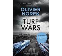 Turf Wars : by the author of THE LOST AND THE DAMNED, a Times Crime Book of the Month
