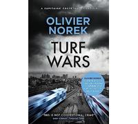 Turf Wars: by the author of THE LOST AND THE DAMNED, a Times Crime Book of the Month (Banlieues Trilogy, The)