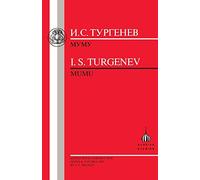 Turgenev: Mumu (Russian texts)