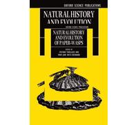Natural History and Evolution of Paper-Wasps - 9780198549475