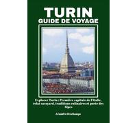 TURIN GUIDE DE VOYAGE