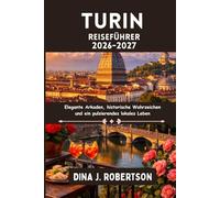 Turin Reiseführer 2026-2027