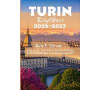 Turin Reiseführer 2026-2027