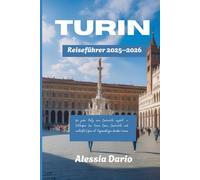 Turin Reiseführer 2026: Wo jeder Platz eine Geschichte erzählt - Entdecken Sie Turins Essen, Geschichte und versteckte Ecken mit Tagesausflügen darüber hinaus