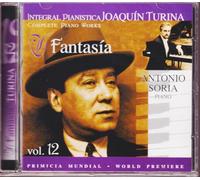 Turina Complete Piano Works Volume 12: 'Fantasia'
