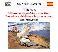 Turina, J. - Turina: Album De Viaje/Viaje Maritimo/Evocaciones/Mallorca/...