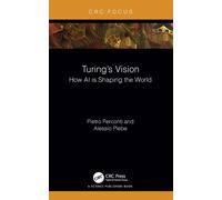 Turing's Vision : How AI is Shaping the World