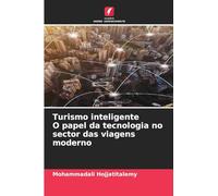 Turismo inteligente O papel da tecnologia no sector das viagens moderno