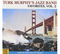 Turk Murphy - Jazz Band Favorites 2