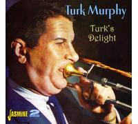 Turk Murphy - Turk's DeLight