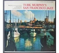 Turk Murphy's Jazz Band - Turk Murphy's San Francisco Jazz Vol. 1