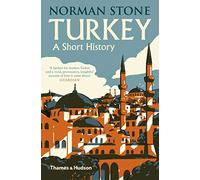 Turkey: A Short History