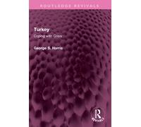 Turkey : Coping with Crisis