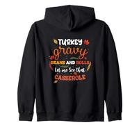 Turkey Gravy Beans Rolls Let Me See Casserole Thanksgiving Zip Hoodie
