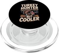 Turkey Hunter Like A Regular Hunter But Cooler PopSockets PopGrip for MagSafe