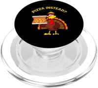 Turkey Let's have Pizza instead Thanksgiving Pizza Instead PopSockets PopGrip for MagSafe