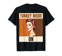 Turkey Mode On Pin-Up Thanksgiving Feast Value Graphic T-Shirt