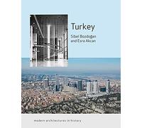 Turkey: Modern Architectures in History