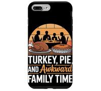 Turkey Pie and Awkward Family Time Thanksgiving Case for iPhone 7 Plus/8 Plus