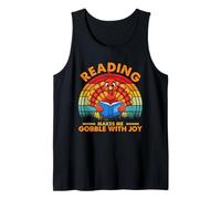 Turkey Reading Book Makes Me Gobble with Joy Tank Top