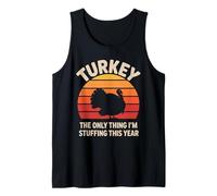 Turkey the only thing I'm stuffing this year Retro Turkey Tank Top