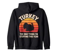 Turkey the only thing I'm stuffing this year Retro Turkey Zip Hoodie