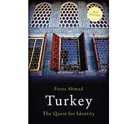 Turkey: The Quest for Identity (Short Histories)