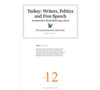 Turkey: Writers, Politics and Free Speech