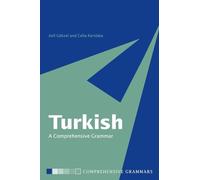 Turkish: A Comprehensive Grammar (Routledge Comprehensive Grammars)