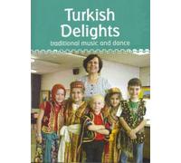 Turkish Delights: Traditional Music and Dance (Harmony Understanding)