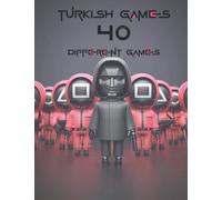 Turkish game book: 40 different squid games (Turkish version)