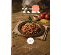 Turkish Salad CookBook: Traditional Turkish Salad Recipes (Turkish Cuisine)
