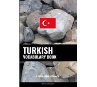 Turkish Vocabulary Book: A Topic Based Approach