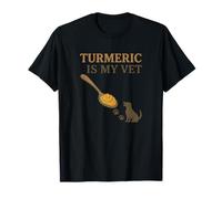 Turmeric is My Vet T-Shirt