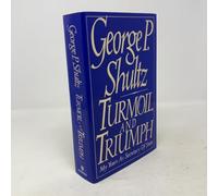 Turmoil and Triumph: My Years as Secretary of State