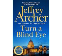 Turn a Blind Eye: (William Warwick Novels)