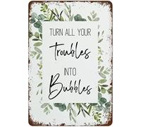 Turn All Your Troubles Into Bubbles Metal Signs Vintage Bad Poster Badezimmer Wand Decor Retro Poster Wall Art Funny Vintage Tin Sign for Home Coffee Wall Decor Plaque 8x12 Inch