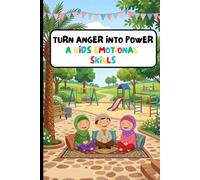 Turn Anger into Power A Kids Emotional Skills