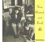 Turn Around and Look by Wendi Slaton (1992-08-27)