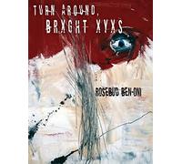 Turn Around BRXGHT XYXS