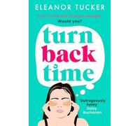 Turn Back Time: A hilarious, relatable story about the beauty industry that you won't be able to put down