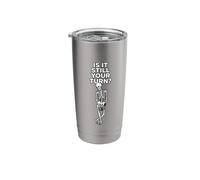 Turn Based Board Game is It Still Your Turn Skeleton Chess Stainless Steel Insulated Tumbler