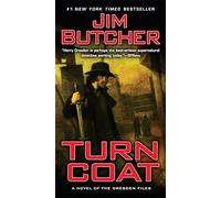 Turn Coat: A novel of the Dresden Files: 11