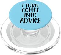 Turn Coffee Into Advice Funny Guidance Career Couselor PopSockets PopGrip for MagSafe