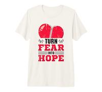 Turn Fear Into Hope - Open Heart Surgery Premium T-Shirt