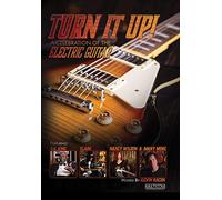 Turn It Up! A Celebration of the Electric Guitar