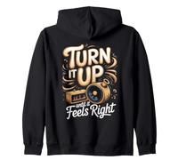 Turn It Up Until It Feels Right Vinyl Records Music Zip Hoodie