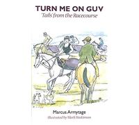 Turn Me On Guv: 'Tails' from the Racecourse