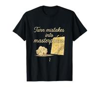 Turn Mistakes Into Masterpieces Art Teacher Pride T-Shirt
