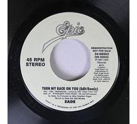 Turn My Back On You - Sade 7" 45